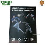 NEW　2026年版　令和8年度版　WILSON　ウィルソン　ウイルソン　野球カタログ　ベースボールカタログ