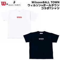 NEW【Wilson×BALL TOWN】　ウィルソン×ボールタウン　限定コラボ半袖Ｔシャツ